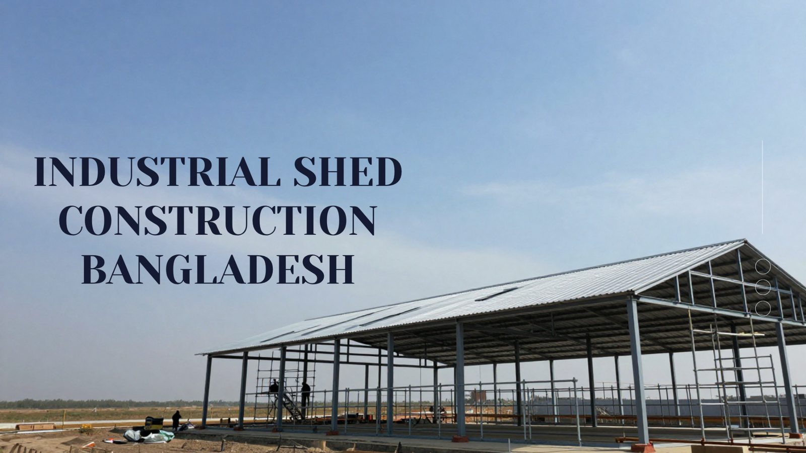 industrial shed construction Bangladesh